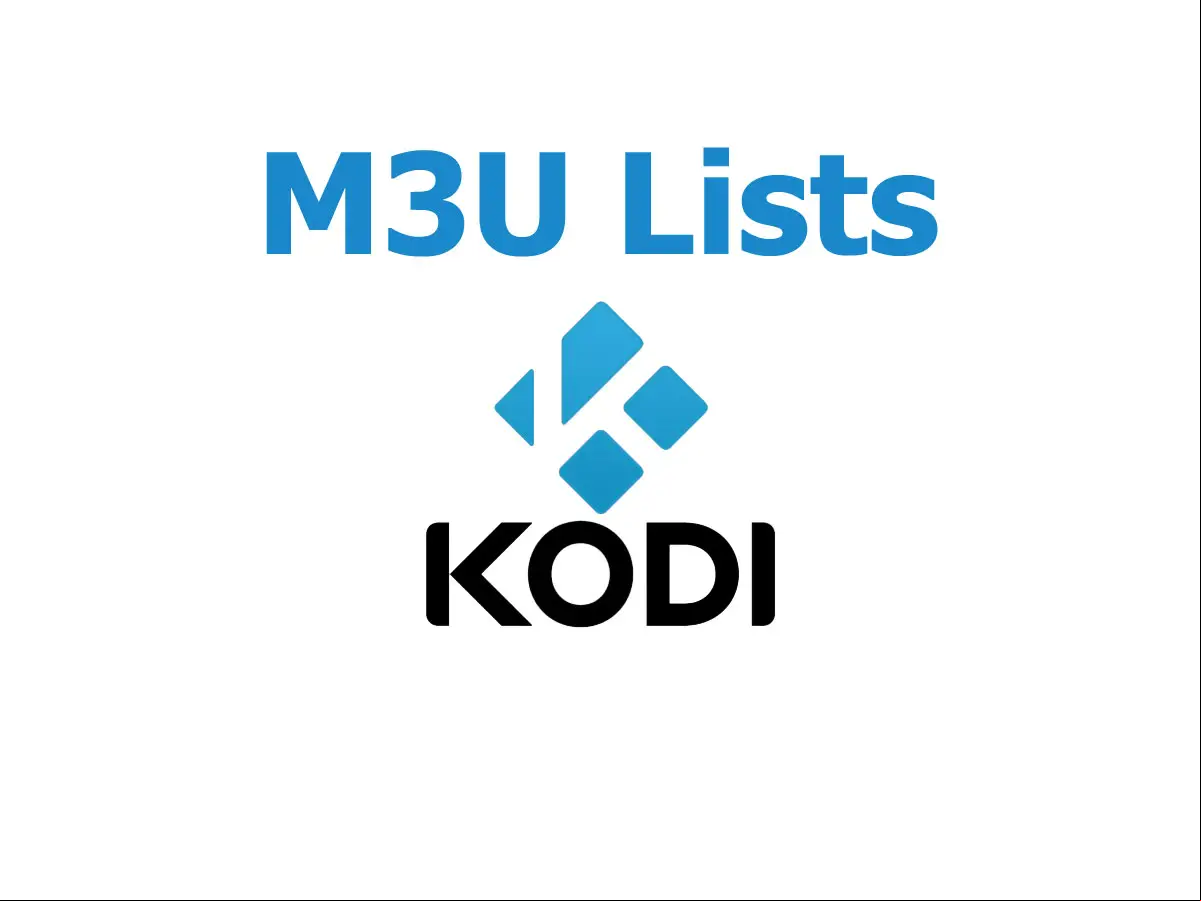Kodi IPTV M3U List